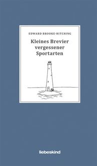 Produktbild: Kleines Brevier vergessener Sportarten
