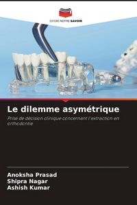 Produktbild: Le dilemme asym&eacute;trique