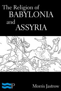 Produktbild: The Religion of Babylonia and Assyria