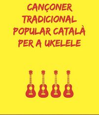 Produktbild: Can&ccedil;oner tradicional popular catal&agrave; per a ukelele Acords, partitura melodia principal i TAB's