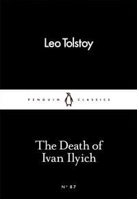 Bild vom Artikel The Death of Ivan Ilyich vom Autor Leo Tolstoy