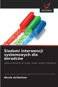 Produktbild: &iquest;ladami interwencji systemowych dla doradc&oacute;w