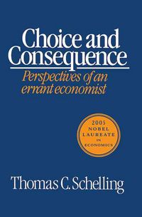 Produktbild: Schelling, T: Choice and Consequence