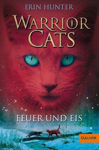 Bild vom Artikel Feuer und Eis / Warrior Cats Staffel 1 Bd.2 vom Autor Erin Hunter