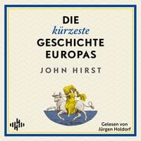 Produktbild: Die k&uuml;rzeste Geschichte Europas