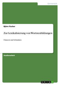 Produktbild: Zur Lexikalisierung von Wortneubildungen