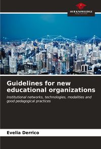 Produktbild: Guidelines for new educational organizations