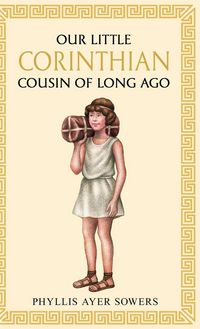 Produktbild: Our little Corinthian cousin of long ago