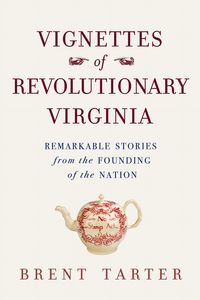 Produktbild: Vignettes of Revolutionary Virginia