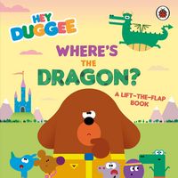Produktbild: Hey Duggee: Where's the Dragon?