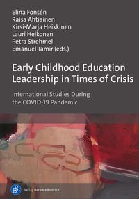Produktbild: Early Childhood Education Leadership in Times of Crisis