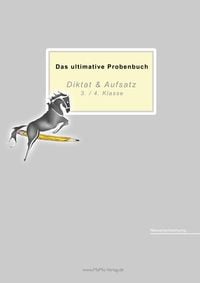 Produktbild: Das ultimative Probenbuch Diktat & Aufsatz 3./ 4. Klasse