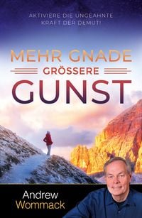 Produktbild: Mehr Gnade, gr&ouml;&szlig;ere Gunst