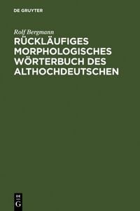 Produktbild: R&uuml;ckl&auml;ufiges morphologisches W&ouml;rterbuch des Althochdeutschen
