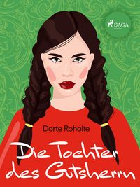 Produktbild: Die Tochter des Gutsherrn