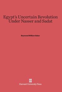 Produktbild: Egypt's Uncertain Revolution Under Nasser and Sadat