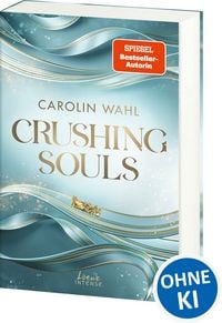 Produktbild: Crushing Souls (Driven Dreams-Dilogie, Band 1)