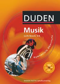 Musik Gymnasiale Oberstufe. Lehrbuch