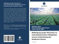 Produktbild: Bef&auml;higung junger Menschen zu unternehmerischen F&auml;higkeiten und zur Entwicklung des l&auml;ndlichen Raums