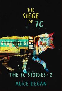 Produktbild: The Siege of 7C (The 7C Stories, #2)