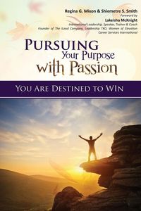 Produktbild: Pursuing Your Purpose With Passion