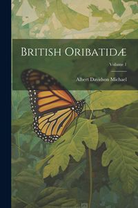Produktbild: British Oribatid&aelig;; Volume 1