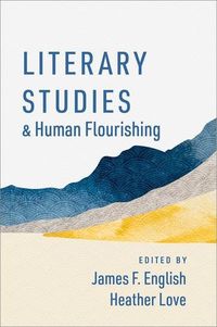 Produktbild: Literary Studies and Human Flourishing