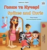 Produktbild: Spikes and Curls (Ukrainian English Bilingual Kids Book)