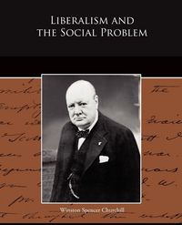 Produktbild: Liberalism and the Social Problem