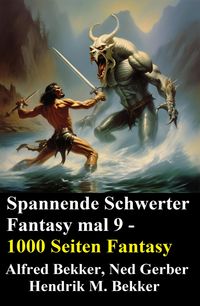 Produktbild: Spannende Schwerter Fantasy mal 9 - 1000 Seiten Fantasy