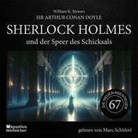 Produktbild: Sherlock Holmes und der Speer des Schicksals (Die neuen Abenteuer, Folge 67)