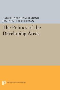 Produktbild: The Politics of the Developing Areas