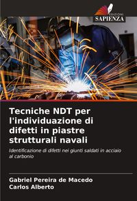 Produktbild: Tecniche NDT per l'individuazione di difetti in piastre strutturali navali