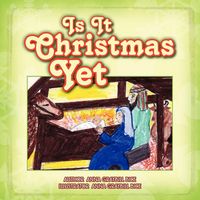 Produktbild: Is It Christmas Yet