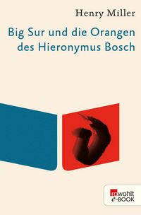 Produktbild: Big Sur und die Orangen des Hieronymus Bosch