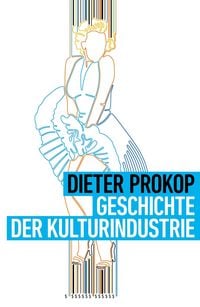 Produktbild: Geschichte der Kulturindustrie