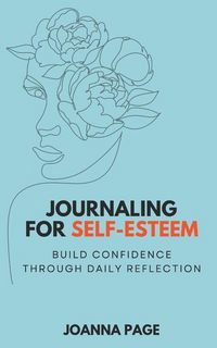 Produktbild: Journaling for Self-Esteem