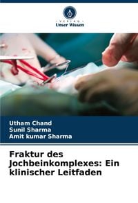 Produktbild: Fraktur des Jochbeinkomplexes: Ein klinischer Leitfaden