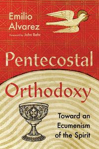 Produktbild: Pentecostal Orthodoxy