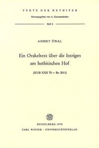 Produktbild: Ein Orakeltext &uuml;ber die Intrigen am hethitischen Hof