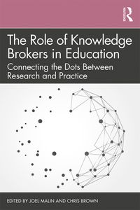 Produktbild: The Role of Knowledge Brokers in Education
