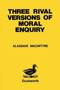 Produktbild: Three Rival Versions of Moral Enquiry