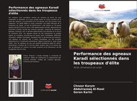 Produktbild: Performance des agneaux Karadi s&eacute;lectionn&eacute;s dans les troupeaux d'&eacute;lite