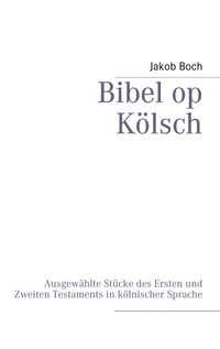 Produktbild: Bibel op K&ouml;lsch