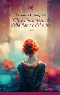 Produktbild: Oltre l'incantesimo della fiaba e del mito