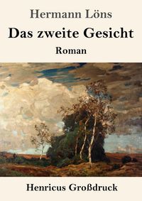 Produktbild: Das zweite Gesicht (Gro&szlig;druck)