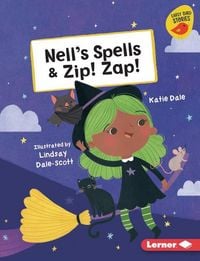 Produktbild: Nell's Spells & Zip! Zap!
