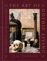 Produktbild: The Art of Gothic Living