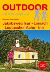 Produktbild: Jakobsweg Isar - Loisach - Leutascher Ache - Inn