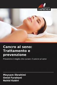 Produktbild: Cancro al seno: Trattamento e prevenzione
